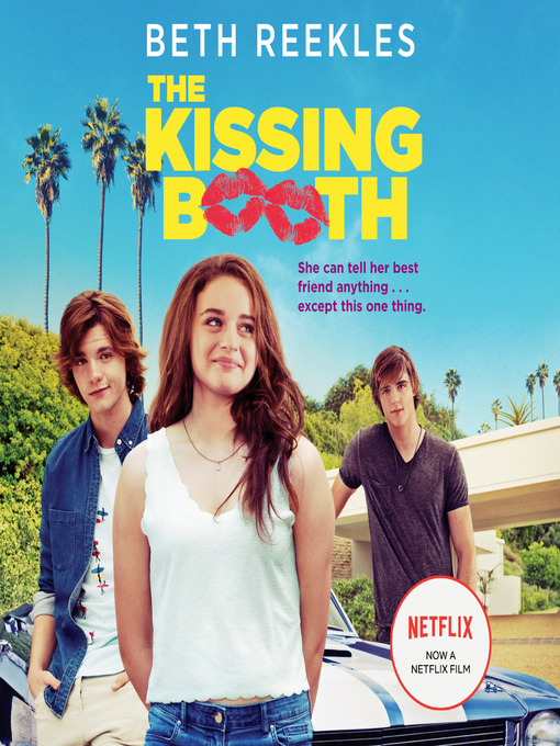 Title details for The Kissing Booth by Beth Reekles - Wait list